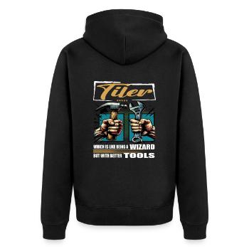 Tiler Profession Saying Worker - Unisex Premium Organic Zip Hoodie - black - Back - Nico (187cm)