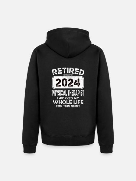 Retired Physical therapist 2024 - Unisex Premium Organic Zip Hoodie - black