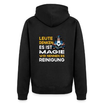 People Thinking Magic Cleaning Cleaning Lady Cleaning Man - Unisex Premium Organic Zip Hoodie - black - Back - Nico (187cm)
