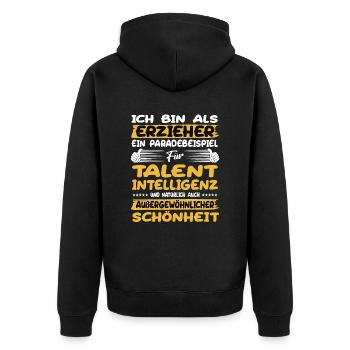 educator is a prime example of talent - Unisex Premium Organic Zip Hoodie - black - Back - Nico (187cm)