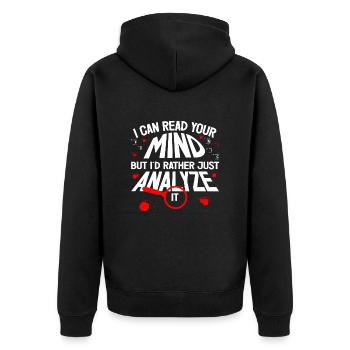 I Can Read Your Mind Professional Forensic Gift - Unisex Premium Organic Zip Hoodie - black - Back - Nico (187cm)