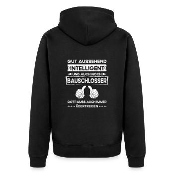 Bauschlosser Gut Aussehend Intelligent - Unisex Premium Bio Zip Hoodie - Schwarz - Hinten - Nico (187cm)