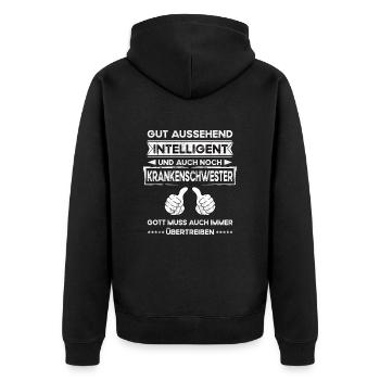 Krankenschwester Gut Aussehend Intelligent - Unisex Premium Bio Zip Hoodie - Schwarz - Hinten - Nico (187cm)