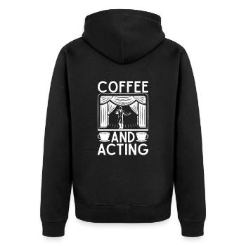 Theater Coffee And Acting Actor Gift - Unisex Premium Organic Zip Hoodie - black - Back - Nico (187cm)