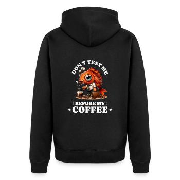 morning grouch coffee anti early riser fish - Unisex Premium Organic Zip Hoodie - black - Back - Nico (187cm)