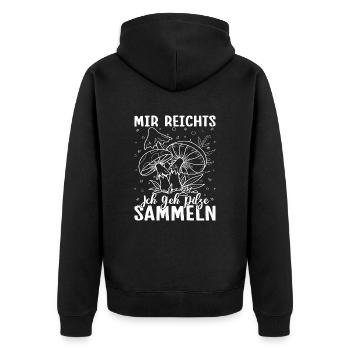 morel mushrooms I've had enough go collect mushroom hunters - Unisex Premium Organic Zip Hoodie - black - Back - Nico (187cm)