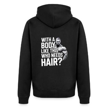 Bald men dad With a body like this who needs hair - Unisex Premium Bio Zip Hoodie - Schwarz - Hinten - Nico (187cm)
