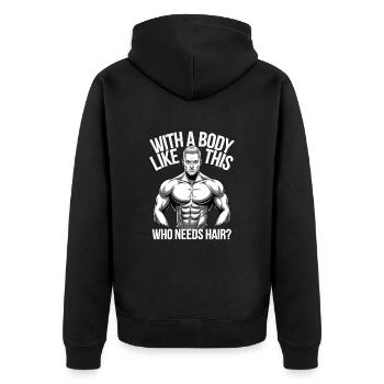 Bald men dad With a body like this who needs hair - Unisex Premium Bio Zip Hoodie - Schwarz - Hinten - Nico (187cm)
