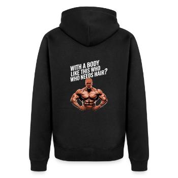 Bald men dad With a body like this who needs hair - Unisex Premium Bio Zip Hoodie - Schwarz - Hinten - Nico (187cm)