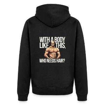Bald men dad With a body like this who needs hair - Unisex Premium Bio Zip Hoodie - Schwarz - Hinten - Nico (187cm)