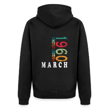 March 1960 March Birthday 1960 March Original - Unisex Premium Organic Zip Hoodie - black - Back - Nico (187cm)