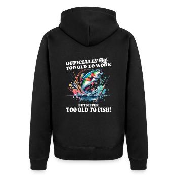 60. Geburtstag Angeln – Nie zu alt zum Fischen - Unisex Premium Bio Zip Hoodie - Schwarz - Hinten - Nico (187cm)