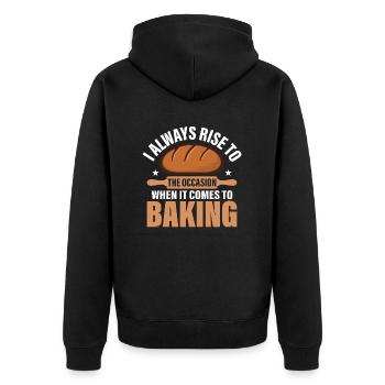 I Always Rise To The Occasion When It Comes To Bak - Unisex Premium Bio Zip Hoodie - Schwarz - Hinten - Nico (187cm)