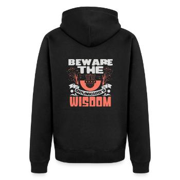 HÜTE DICH VOR DER WEISHEIT DES TRUNKENBOLDS - Unisex Premium Bio Zip Hoodie - Schwarz - Hinten - Nico (187cm)