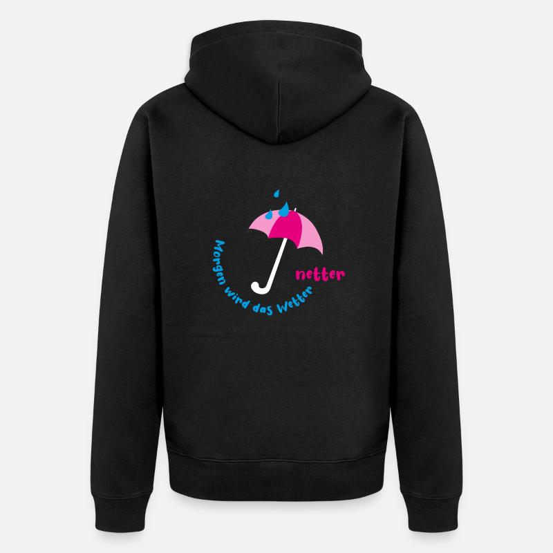Morgen wird das Wetter netter - Unisex Premium Bio Zip Hoodie - Schwarz