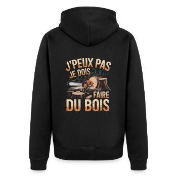 Je Peux Pas Je Dois Faire Du Bois - Veste à capuche bio Premium Unisexe - noir - Dos - Nico (187cm)