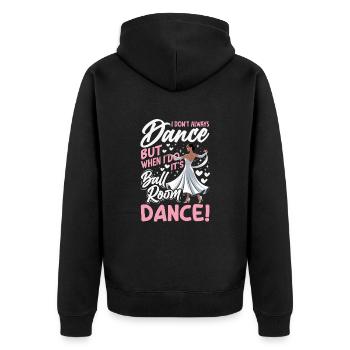 Tanzen Ballroom Gesellschaftstant Tänzerin - Unisex Premium Bio Zip Hoodie - Schwarz - Hinten - Nico (187cm)