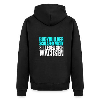 Bodybuilder Schlafen Nicht Sie Legen Sich Wachsen - Unisex Premium Bio Zip Hoodie - Schwarz - Hinten - Nico (187cm)