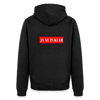 JA NE IS KLAR - Statement Spruch - Unisex Premium Bio Zip Hoodie - Schwarz - Hinten - Nico (187cm)