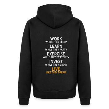 Work While They Sleep Saying Entrepreneur Success - Unisex Premium Organic Zip Hoodie - black - Back - Nico (187cm)