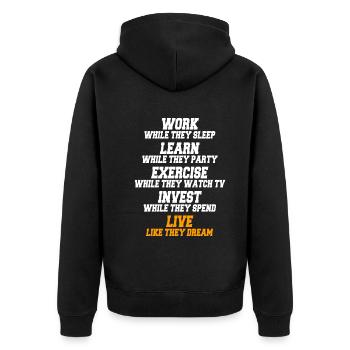 Work While They Sleep Saying Entrepreneur Success - Unisex Premium Organic Zip Hoodie - black - Back - Nico (187cm)