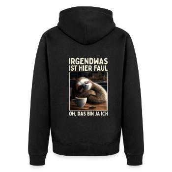 Irgendwas Ist Hier Faul Oh Das Bin Ja Ich Faultier - Unisex Premium Bio Zip Hoodie - Schwarz - Hinten - Nico (187cm)