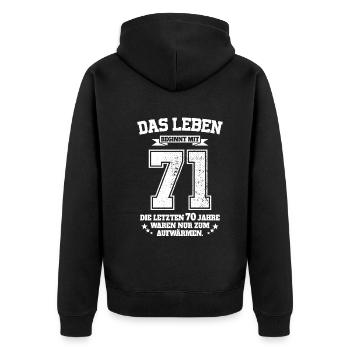 71. Geburtstag Geschenk Das Leben Beginnt Mit 71 - Unisex Premium Bio Zip Hoodie - Schwarz - Hinten - Nico (187cm)