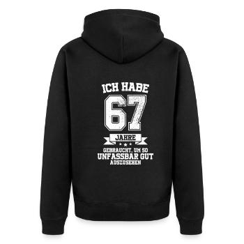 67. Geburtstag Geschenk Habe 67 Jahre Gebraucht - Unisex Premium Bio Zip Hoodie - Schwarz - Hinten - Nico (187cm)