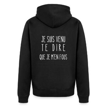 je m'en fous - Veste à capuche bio Premium Unisexe - noir - Dos - Nico (187cm)