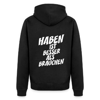Haben Ist Besser Als Brauchen Lebensmotto Spruch - Unisex Premium Bio Zip Hoodie - Schwarz - Hinten - Nico (187cm)