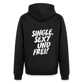 Single Sexy Frei Stolz Flirten Trennung Liebe Solo - Unisex Premium Bio Zip Hoodie - Schwarz - Hinten - Nico (187cm)