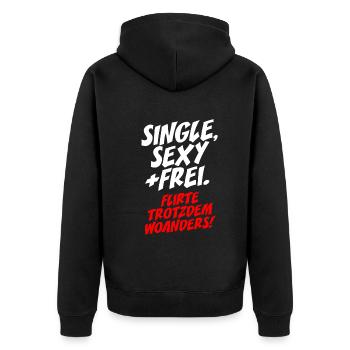 Single Sexy Frei Flirte Woanders Anti Anmache Solo - Unisex Premium Bio Zip Hoodie - Schwarz - Hinten - Nico (187cm)