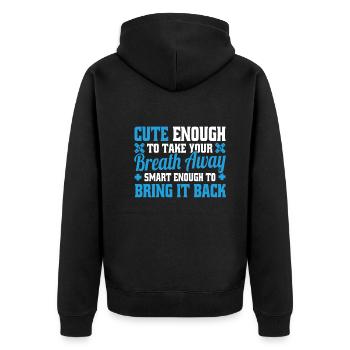 Cute Enough To Take Your Breath Away Arzt Ärztin - Unisex Premium Organic Zip Hoodie - black - Back - Nico (187cm)