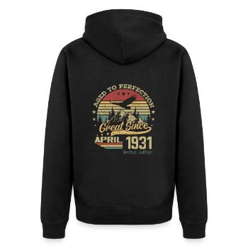 93 years old Aged to Perfection born in April 1931 - Unisex Premium Organic Zip Hoodie - black - Back - Nico (187cm)