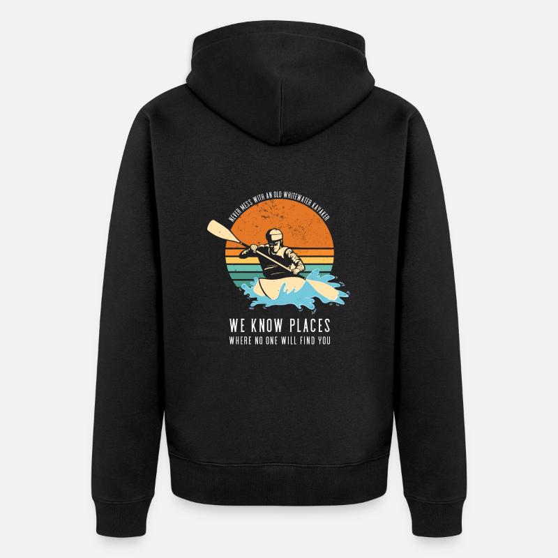 Never Mess With An Old Whitewater Kayaker Kayaking - Unisex Premium Bio Zip Hoodie - Schwarz