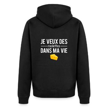 Je veux des raclettes dans ma vie fromage humour - Veste à capuche bio Premium Unisexe - noir - Dos - Nico (187cm)