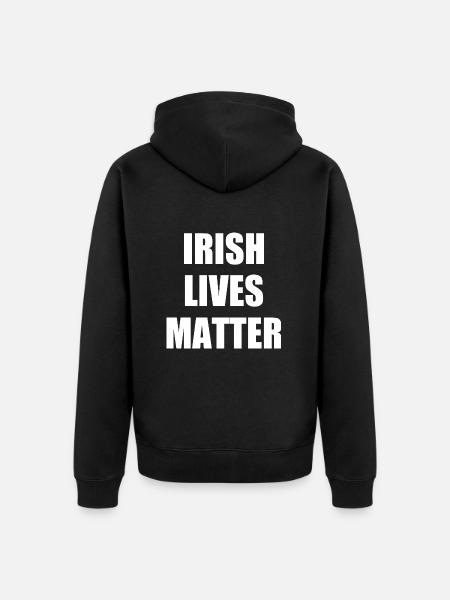 Irish lives matter - Unisex Premium Bio Zip Hoodie - Schwarz