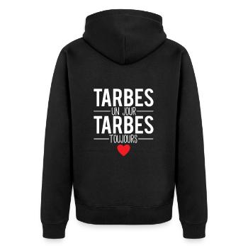 Tarbes un jour tarbes toujours ville france - Veste à capuche bio Premium Unisexe - noir - Dos - Nico (187cm)