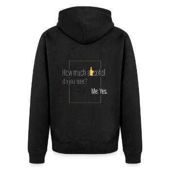 Wie viel Alkohol? - Unisex Premium Bio Zip Hoodie - Schwarz - Hinten - Nico (187cm)