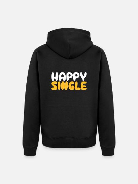 Happy Single - Glücklicher Single - Unisex Premium Organic Zip Hoodie - black