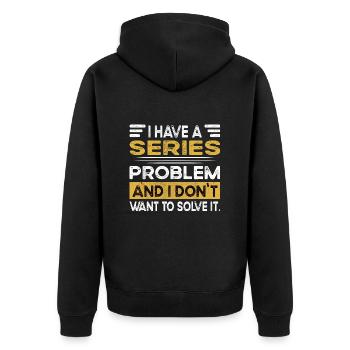 Watching series is my hobby - Unisex Premium Organic Zip Hoodie - black - Back - Nico (187cm)