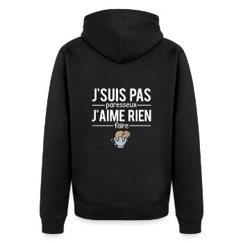 J'suis pas paresseux j'aime rien faire flemmard - Veste à capuche bio Premium Unisexe - noir - Dos - Nico (187cm)