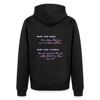 You: no go=contact with Ex's - Unisex Premium Organic Zip Hoodie - black - Back - Nico (187cm)