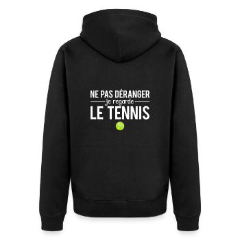 Ne pas déranger je regarde le tennis sport humour - Veste à capuche bio Premium Unisexe - noir - Dos - Nico (187cm)