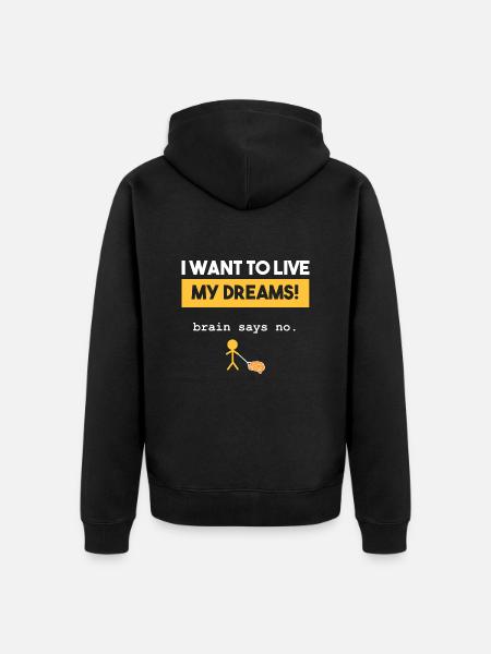 If Brain says no... - Unisex Premium Organic Zip Hoodie - black