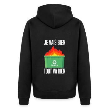 Je Vais Bien Tout Va Bien Cava Feu Benne A Ordures - Veste à capuche bio Premium Unisexe - noir - Dos - Nico (187cm)
