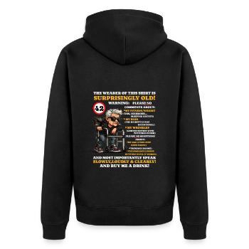 Geburtstag Frauen Turning 42 Surprisingly Old - Unisex Premium Bio Zip Hoodie - Schwarz - Hinten - Nico (187cm)