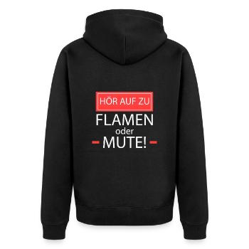 Hör auf zu flamen oder mute! - Unisex Premium Bio Zip Hoodie - Schwarz - Hinten - Nico (187cm)