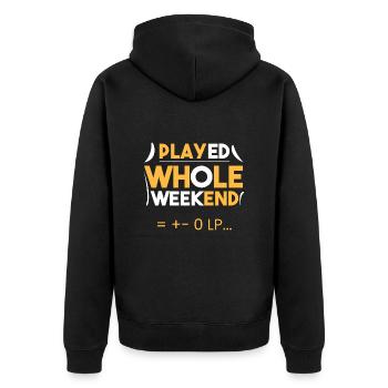 Das ganze Wochenende gespielt = +- 0 LP. - Unisex Premium Bio Zip Hoodie - Schwarz - Hinten - Nico (187cm)