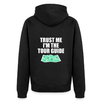 Glaub mir, ich bin der Reiseleiter - Unisex Premium Bio Zip Hoodie - Schwarz - Hinten - Nico (187cm)